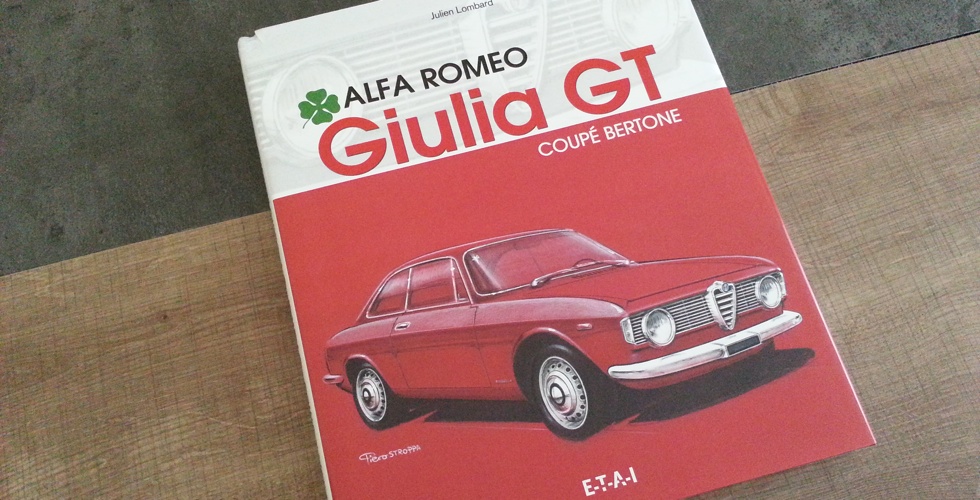 Livre : Alfa Romeo Giulia GT Coupé Bertone