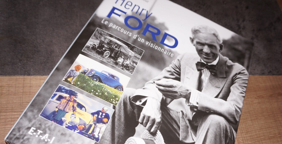 Gagnez le livre Henry Ford Le parcours d’un visionnaire