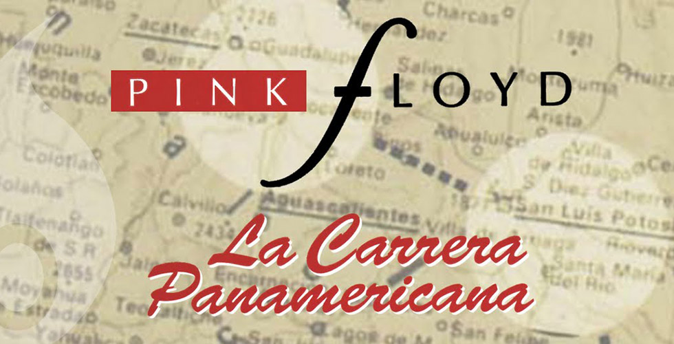 Carrera Panamericana : le film des Pink Floyd